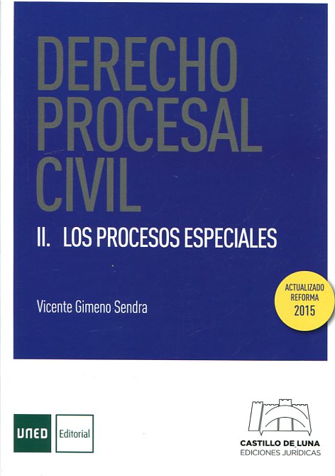 Derecho procesal civil II. Los procesos especiales