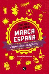 Marca Espaa Porque Spain is different
