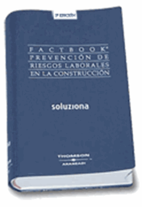 Factbook Prevención de Riesgos Laborales en la Construcción