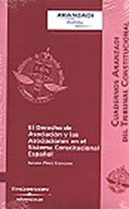 El derecho de asociación y las asociaciones en el sistema constitucional español