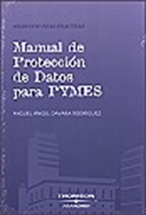 Manual De Proteccion De Datos Para Pymes.