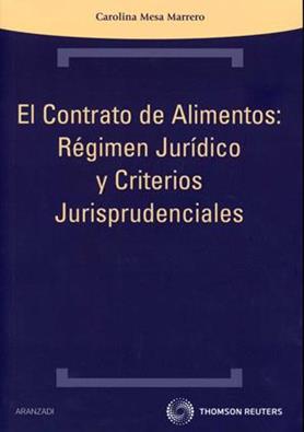 El contrato de alimentos: régimen jurídico y criterios jurisprudenciales