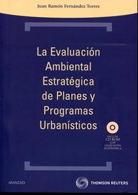 La evaluación ambiental estratégica de planes y programas urbanisticos