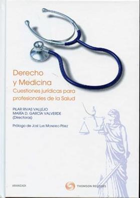 Derecho y medicina. Cuestiones juridicas para profesionales  de la salud