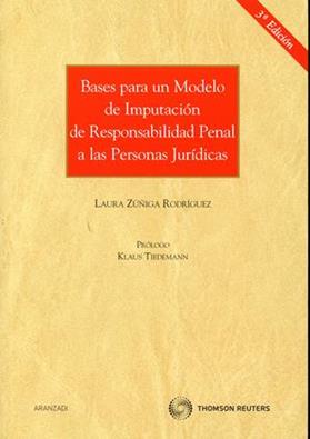 Bases para un modelo de imputacion de responsabilidad penal a las personas juridicas
