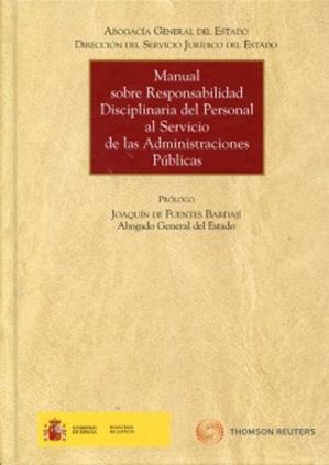Manual sobre Responsabilidad Discipliaria del Personal al Servicio de las Administraciones Publicas