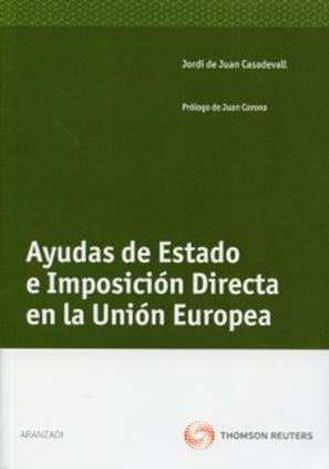 Ayudas de Estado e Imposicion Directa en la Union Europea