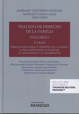 Tratado de Derecho de Familia Volumen I Derecho familia, relacion jurididca familiar, Celebracion y efectos matrimonio, matrimonio en formas religiosas