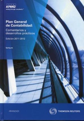 Plan General de Contabilidad. Comentarios y desarrollos practicos 2012-2013