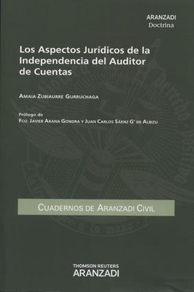 Los Aspectos Juridicos de la Independencia del Auditor de Cuentas