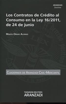 Los Contratos de Credito al Consumo en la ley 16/2011 de 24 de junio