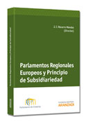 Parlamentos Regionales Europeos y Principio de Subsidiariedad