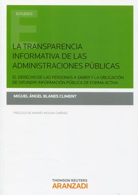 La transparencia informativa de las administraciones publicas