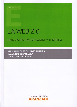 La Web 2.0. Una vision empresarial y juridica