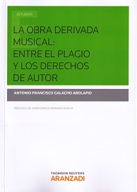 La obra derivada musical : entre el plagio y los derechos de autor