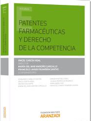 Patentes farmaceuticas y derecho de la competencia