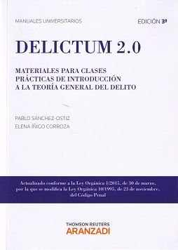 Delictum 2.0. Materiales para clases prcticas de introduccin a la teora general del delito