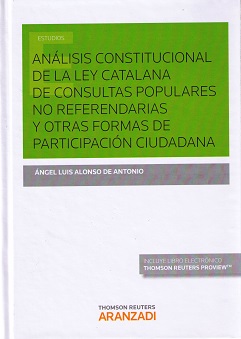 Análisis constitucional de la ley catalana de consultas populares no referendarias y otras formas de participación ciudadana