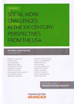 Social work challenges in the XXI century: perspectives from the USA