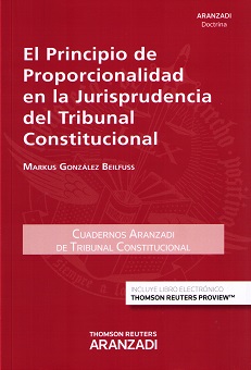 El principio de proporcionalidad en la jurisprudencia del tribunal constitucional