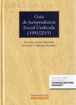 Guía de jurisprudencia social unificada (1991/2015)