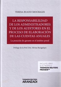 La responsabilidad de los administradores y de los auditores en el proceso de elaboración de las cuentas anuales