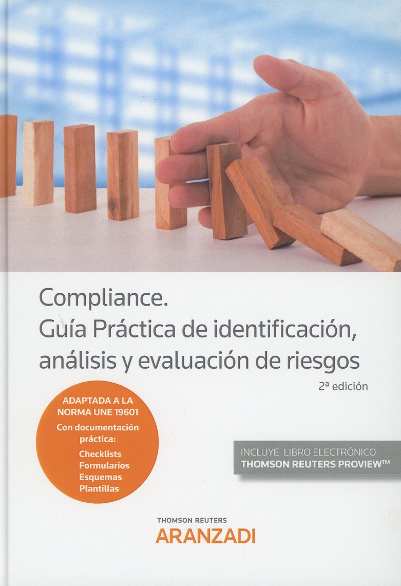 Compliance. Guía Práctica de identificación análisis y evaluación de riesgos