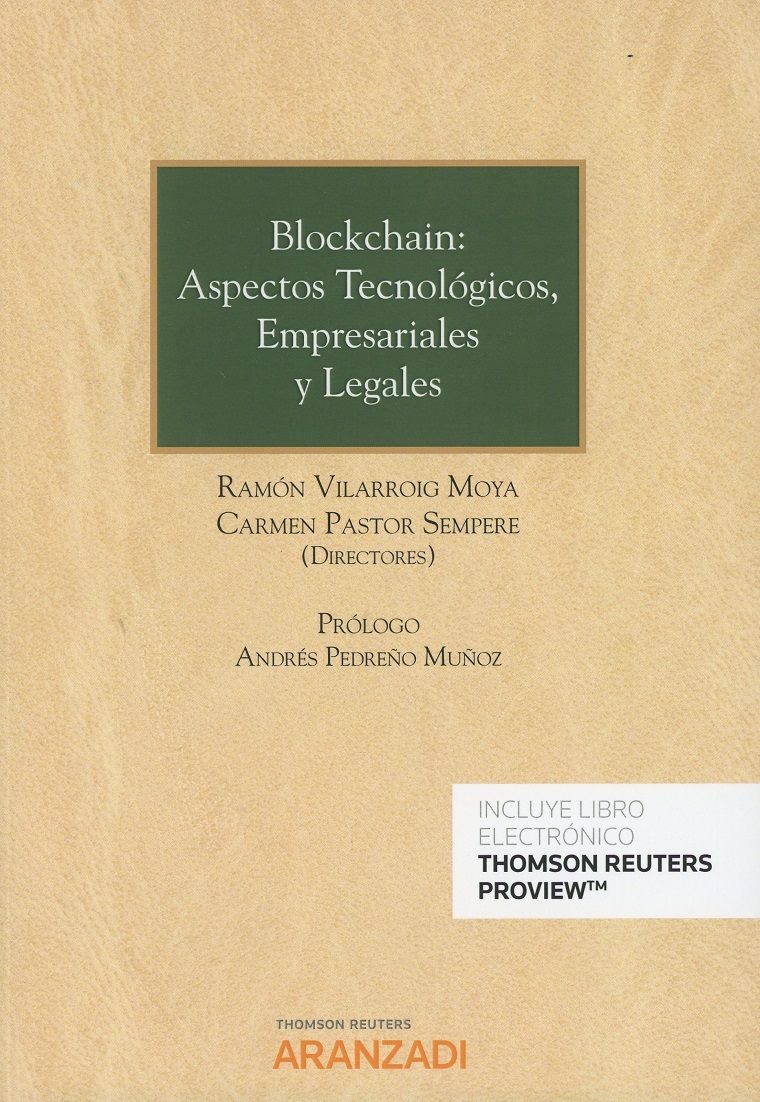 Blockchain: aspectos tecnolgicos empresariales y legales