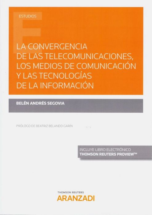 Convergencia de las telecomunicaciones, los medios de comunicacin y las tecnologas de la informacin