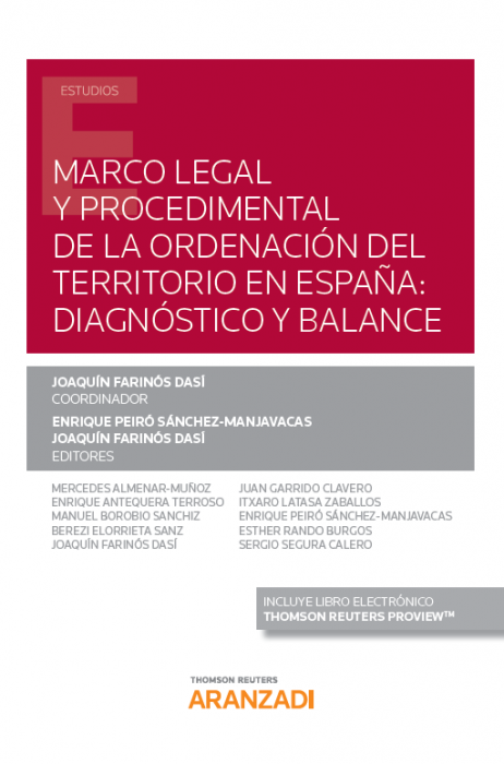 Marco legal y procedimental de la ordenacin del territorio en Espaa, diagnstico y balance