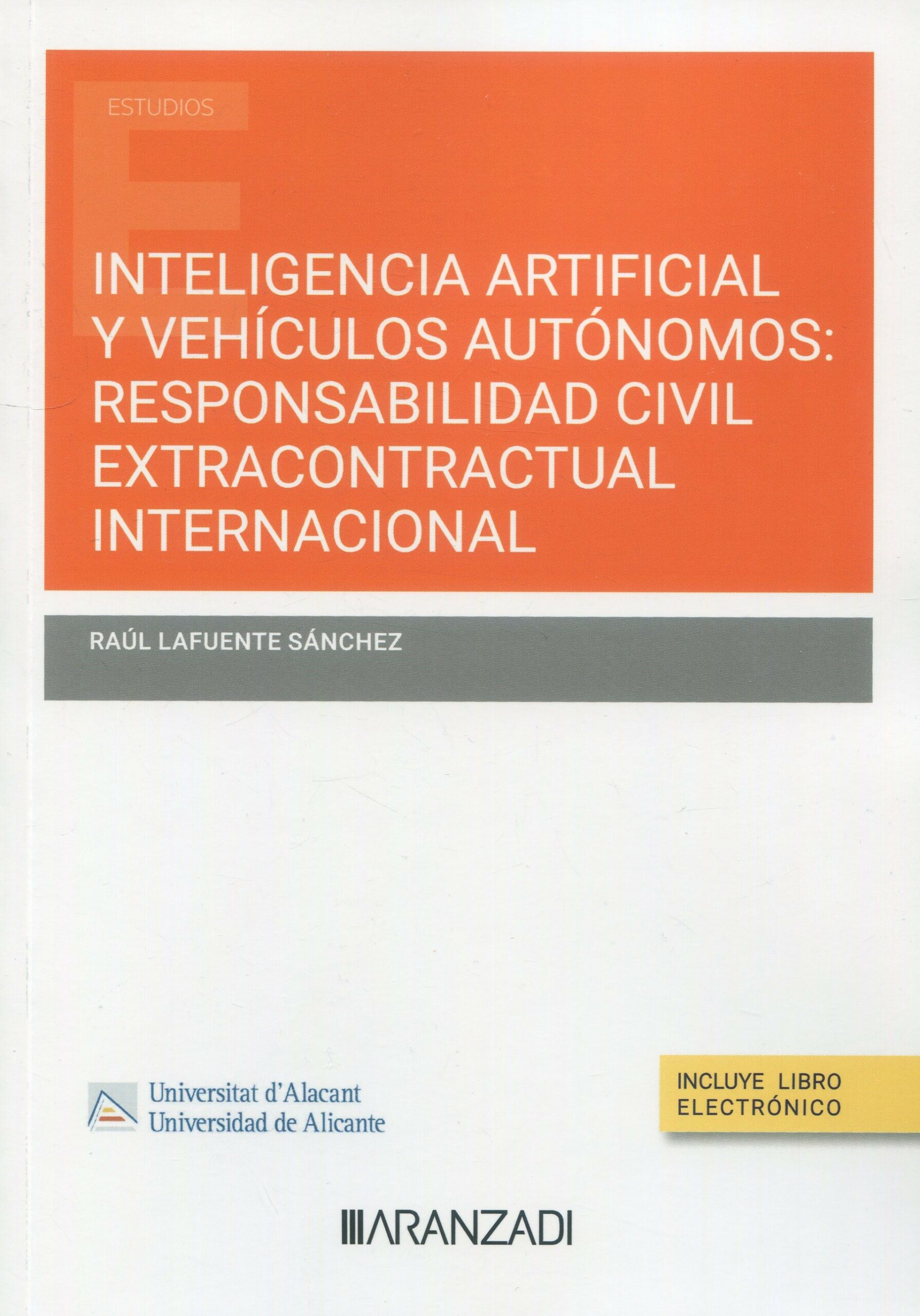 Inteligencia artificial y vehculos autnomo: responsabilidad civil extracontractual