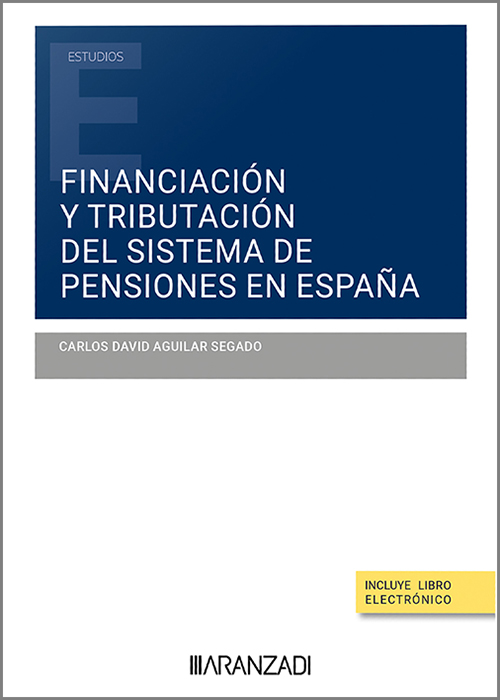 Financiacin y tributacin del sistema de pensiones en Espaa