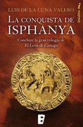 La conquista de Isphanya Tercer ttulo