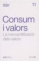 Consum i valors La mercantilitzaci dels valors