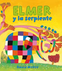 Elmer y la serpiente (Elmer. Primeras lecturas 12)