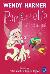 Perla y el elfo del parque (Perla 5)
