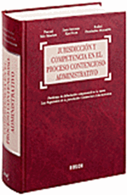 Jurisdicción y Competencia en el Proceso Contencioso-advo.