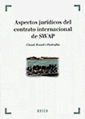 Aspectos jurídicos del Contrato Internacional de Swap