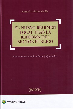 El nuevo regimen local tras la reforma del sector publico