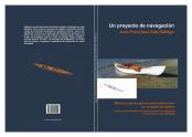 Un proyecto de Navegacin. Manual y planos para la autoconstruccin de un kayak de madera