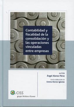 Contabilidad y  fiscalidad de la consolidacion y las operaciones vinculadas entre empresas