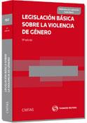 Legislación básica sobre violencia de género (Legislación Serie Menor)