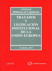 Tratado y legislación institucional de la Unión Europea