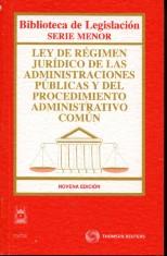 Ley de regimen juridico de las administraciones publicas y del procedimiento administrativo comun