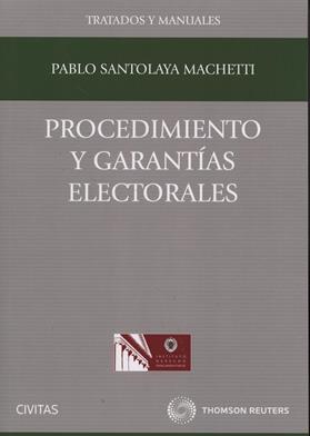 Procedimiento y garantias electorales