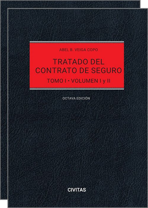 Tratado del Contrato de Seguro. Tomo I, Volumen  I y II