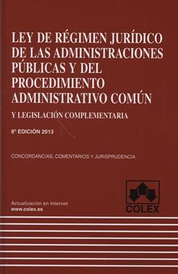 Ley de Régimen Jurídico de las Administraciones Públicas y del Procedimiento Administrativo Común