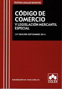 Codigo de Comercio y Legislación mercantil especial