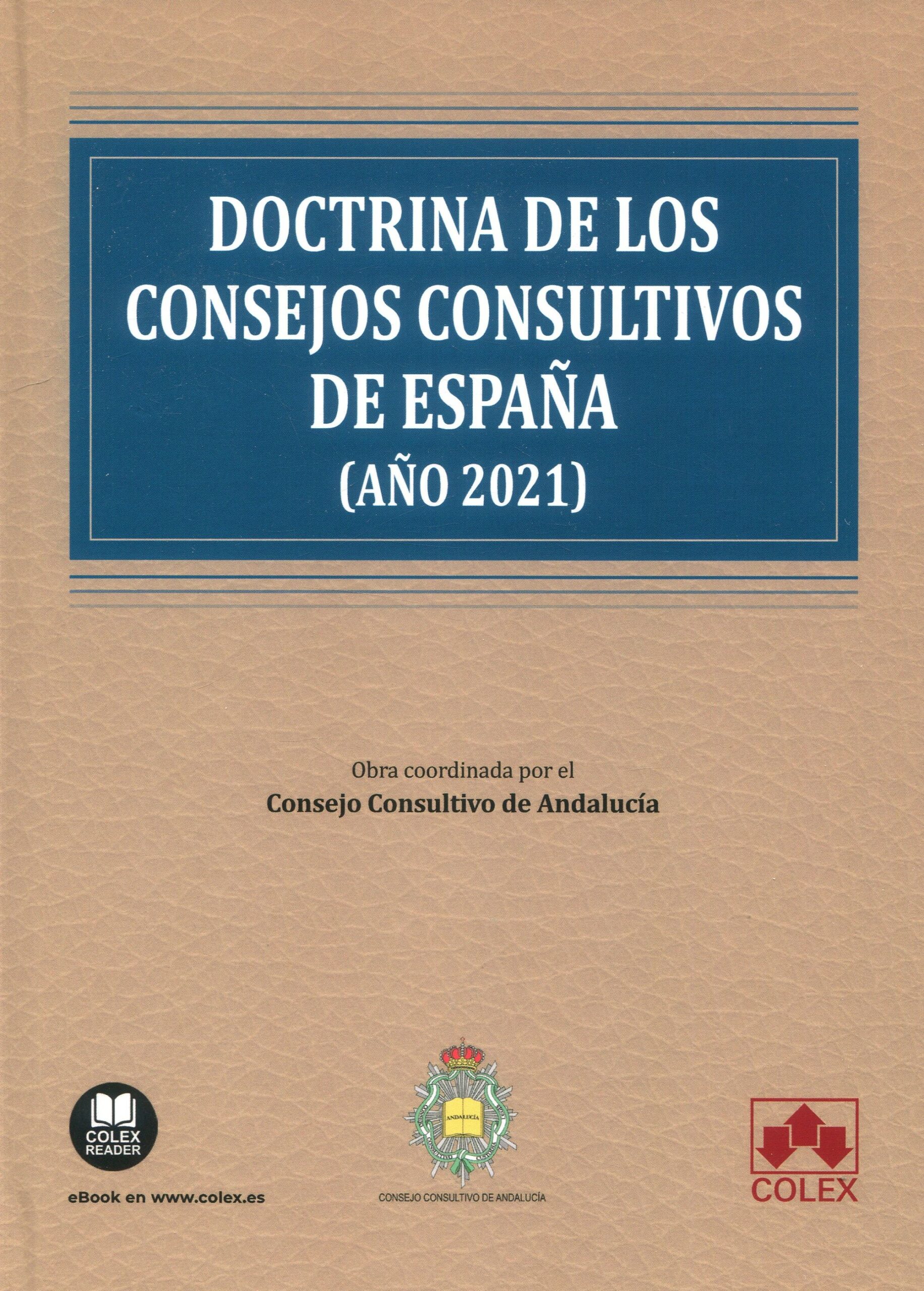 Doctrina de los Consejos Consultivos de España (Año 2021)