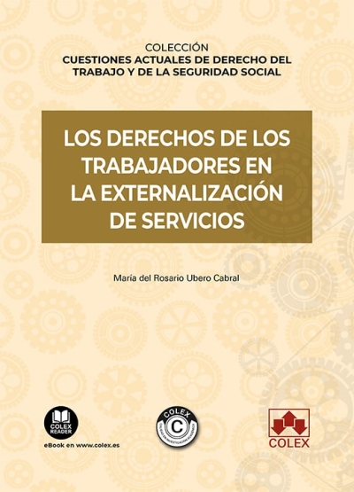 Los derechos de los trabajadores en la externalización de servicios